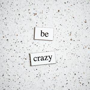 Crazy/Blame on Me (Explicit)