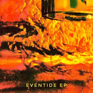 Eventide (Explicit)