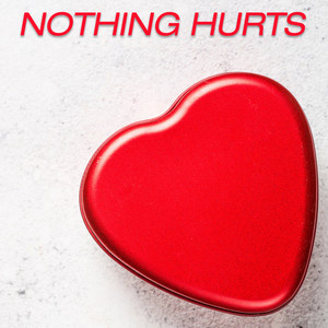 Nothing Hurts