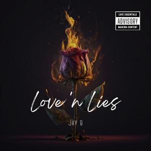 Love N Lies (Explicit)