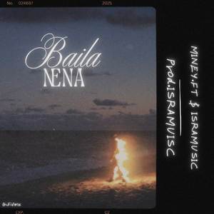 Baila nena (Explicit)
