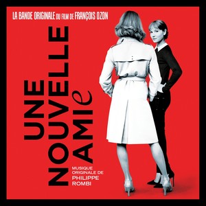 Une nouvelle amie (Original Motion Picture Soundtrack)