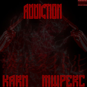Addiction (Explicit)