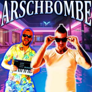 Arschbombe (feat. Marvo) (Explicit)