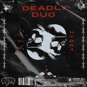 DEADLY DUO (Explicit)