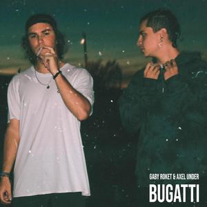 Bugatti (feat. Axel Under)