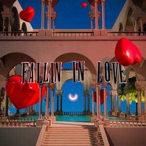 FALLIN IN LOVE (Explicit)