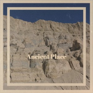 Ancient Place