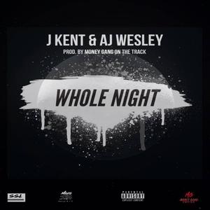 Whole Night (Explicit)