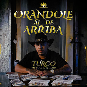 Orándole Al De Arriba