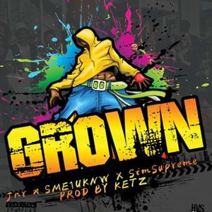 Grown (with SME1UKNW, SimSupreme & Junia Junebug) (Explicit)
