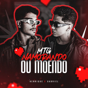 MTG - Namorando ou Moendo