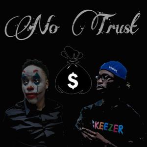 No Trust (Explicit)