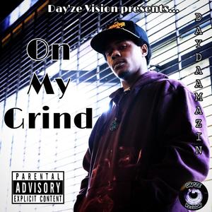 On My Grind (Explicit)