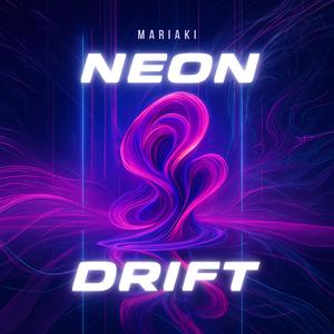 NEON DRIFT