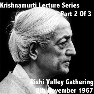 Krishnamurti Lecture Series Rishi 1964 Vol. 2