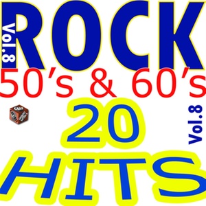 Rock 50's & 60's, Vol. 8