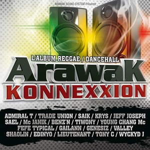 Arawak Konnexxion (Reggae Dancehall)