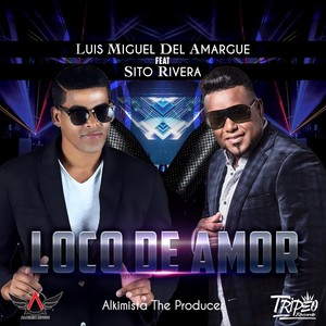 Loco de Amor (feat. Sito Rivera)