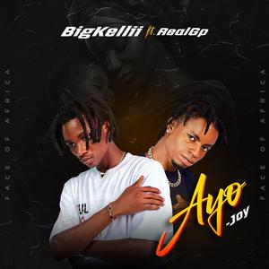 Ayo (Joy) (feat. RealGp)