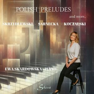 Polish Preludes