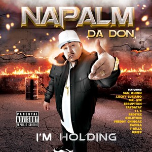 Napalm Da Don - Who They Want (Explicit)
