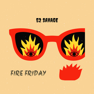 Fire Friday (Explicit)