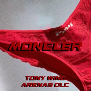 Moncler (feat. Arenasdlc) [Explicit]