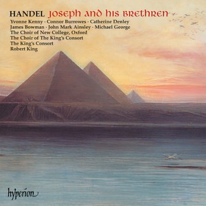 Handel: Joseph and His Brethren, HWV 59, Pt. 2 - Handel: Joseph and His Brethren, HWV 59, Pt. 2: Scene 1, No. 5, Chorus. Blest Be the Man by Pow'r Unstain'd (Egyptians)