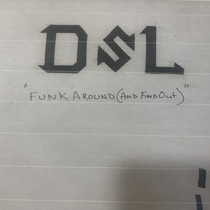 Funk Around (And Find Out)