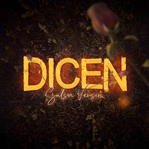 Dicen (Salsa Version)