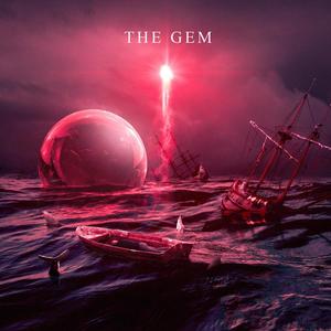 The Gem (Explicit)