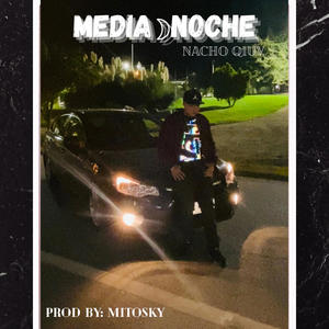 Media Noche (feat. Mitosky)