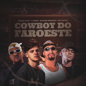 Cowboy do Faroeste (Explicit)