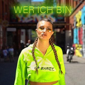 Wer ich bin (Explicit)