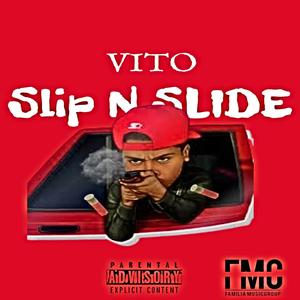 Slip N Slide (Explicit)