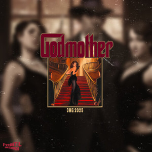 Godmother 2025 (Explicit)