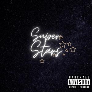 Super Stars (Explicit)