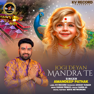 Amandeep Pathak - Jogi Deyan Mandra Te