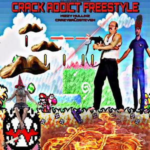 Crack Addict Freestyle (feat. Crazybaldsteven & 108VLN) [Explicit]