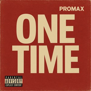 ONE TIME (Explicit)