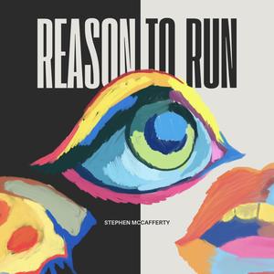 Reason To Run