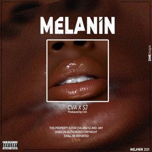 Melanin (feat. S J) [Explicit]