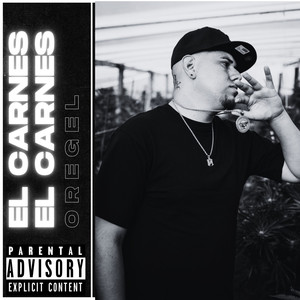 El Carnes (Explicit)