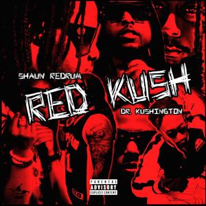 Red Kush (Explicit)