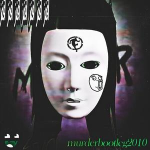 murderbootleg2010