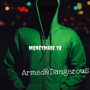 Armed&Dangerous (Explicit)