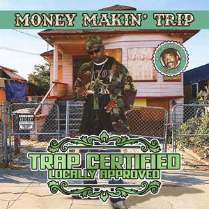 Trap Certified Locally Approved (Explicit)