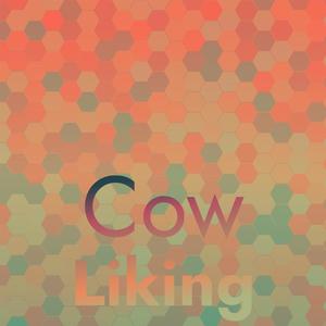 Cow Liking