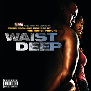 Waist Deep Soundtrack (Explicit)